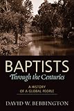 Baptists through the Centuries