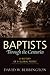 Baptists through the Centuries