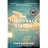 The Throwback Special: A Novel