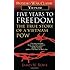 Five Years to Freedom: The True Story of a Vietnam POW by Rowe, James N. (1984) Mass Market Paperback