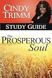 The Prosperous Soul Study Guide