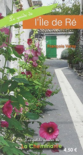 Le  guide de l'Île de Ré