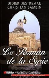 Le  roman de la Syrie