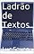 Livro Ladrão de Textos