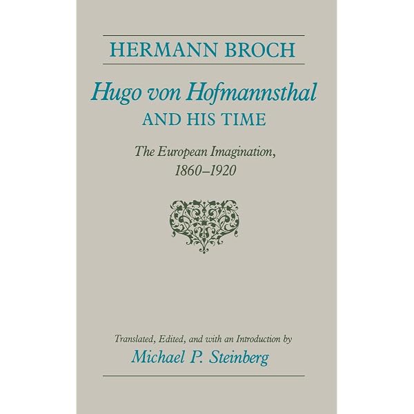 Amazon.com: Hugo von Hofmannsthal and His Time: The European