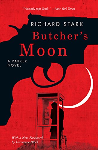 Butcher's Moon (Parker, #16)  - Richard Stark 