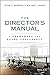 The Director's Manual: A Framework for Board Governance