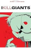 Amazon Com I Kill Giants Titan Edition 9781607061724