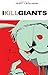 I Kill Giants (Diana Prince: Wonder Woman) by Joe Kelly, J. M. Ken Niimura