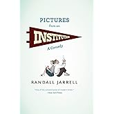 Pictures from an Institution: A Comedy (Phoenix Fiction)