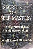 Secrets of Self-Mastery