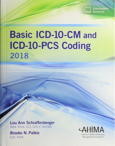 Understanding ICD-10-CM and Icd-10-pcs: A Worktext - 2020: Bowie