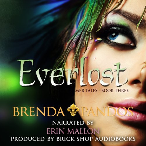 Everlost: Mer Tales, Book 3