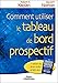 Comment utiliser le tableau de bord prospectif (French Edition) by 