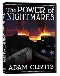 The Power of Nightmares