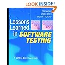 Lessons Learned in Software Testing: A Context-Driven Approach