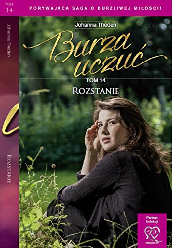 Burza uczuc Tom 14 Rozstanie
