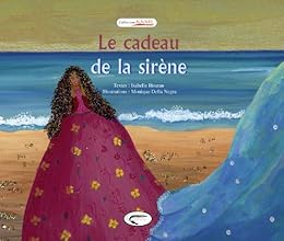 Le  cadeau de la sirène