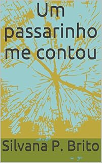 Livro Um passarinho me contou