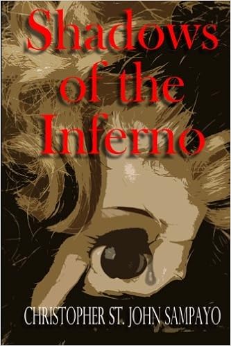 Shadows Of The Inferno Sampayo Christopher St John 9781512080421 Amazon Com Books