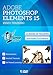 Master Adobe Photoshop Elements 15 Video Training Tutorials - 14 Hours of Training