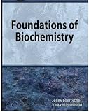 Foundations of Biochemistry, Loertscher, Jenny and Minderhout, Vicky, 1602635293