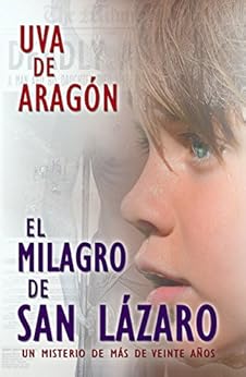 El Milagro De San L 225 Zaro Un Misterio De M 225 S De Veinte