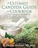 The Ultimate Candida Guide and Cookbook