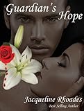 Guardian's Hope (Guardians of the Race Book 2)