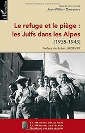Le  refuge et le piège