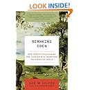 Remaking Eden How Genetic Engineering And Cloning Will