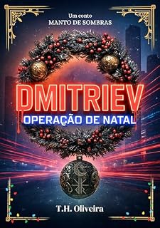 Livro Dmitriev: Operação de Natal (Manto de Sombras)