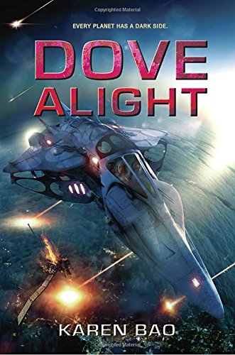 Dove Alight (The Dove Chronicles)