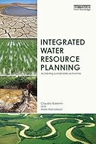 Integrated Water Resource Planning: Achieving Sustainable Outcomes