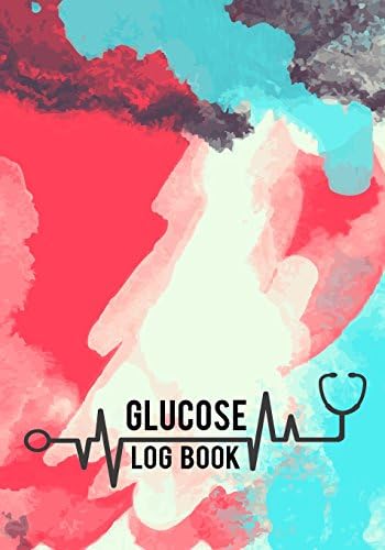 Glucose Log Book: 53 Week Daily Record & Monitoring Blood Sugar Tracker Health Care Journal Size 7x10 inch (Glucose Tracker) (Volume 1) Paperback – December 10, 2017