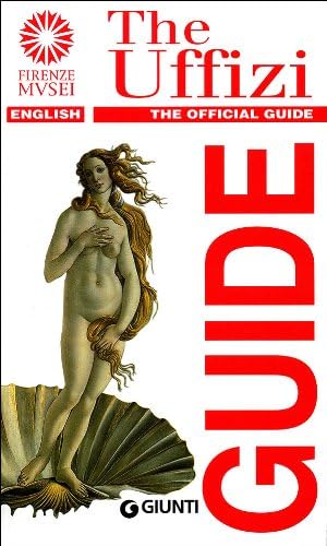 洋書 Uffizi Gallery: The Official Guide Uffizi Gallery: The Official Guide - All of the Works: Fossi