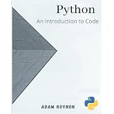 Python: An Introduction to Code