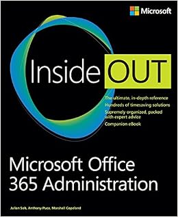 Microsoft Office 365 Administration Inside Out Microsoft Office 365 Administration Inside Out