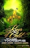 River of Gold (The Takers) (Volume 2)