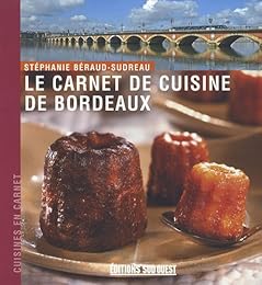 Le  carnet de cuisine de Bordeaux