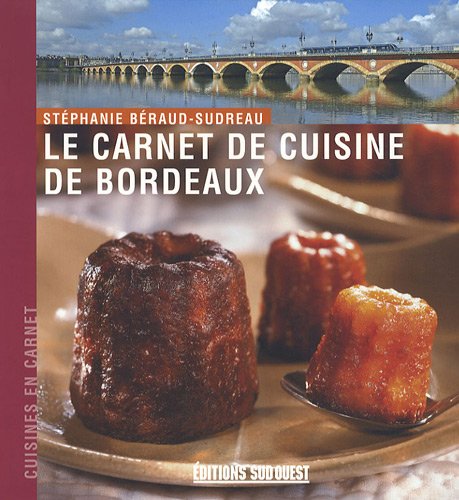 Le  carnet de cuisine de Bordeaux