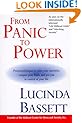 From Panic to Power: Proven Techniques to Calm Your Anxieties, Conquer Your Fears, and Put You in Control of Your Life
