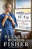 Stitches in Time (The Deacon's Family) by Suzanne Woods Fisher