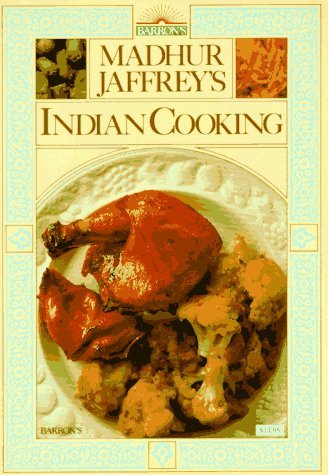 By Madhur Jaffrey Madhur Jaffrey's Indian Cooking