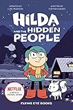 Hilda and the Hidden People: Hilda Netflix Tie-In 1