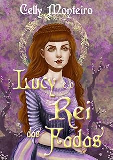 Livro Lucy e o Rei das Fadas