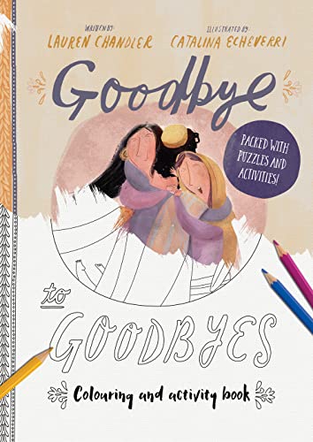 Goodbye to Goodbyes Colouring and Activity Book (Tales That Tell the Truth)