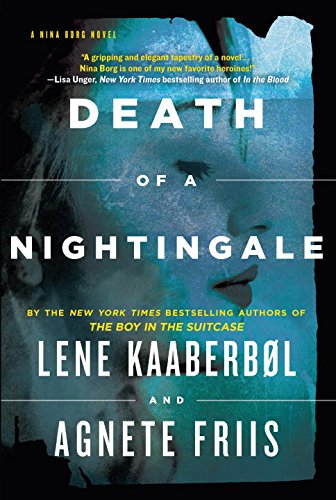 Death of a Nightingale (A Nina Borg Novel)