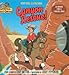 Canyon Rescue! (The Adventures of Bailey & Canteen) by 
