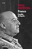 Franco: Caudillo de España / A Biography (Spanish Edition) by Paul Preston
